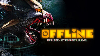 Offline - Das leben ist kein bonuslevel (2016)