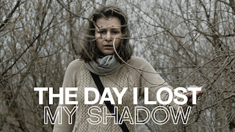 The Day I lost My Shadow (2018)