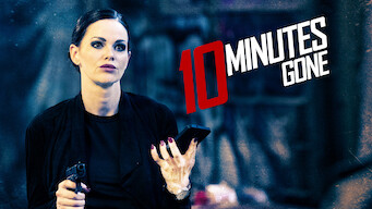 10 Minutes Gone (2019)